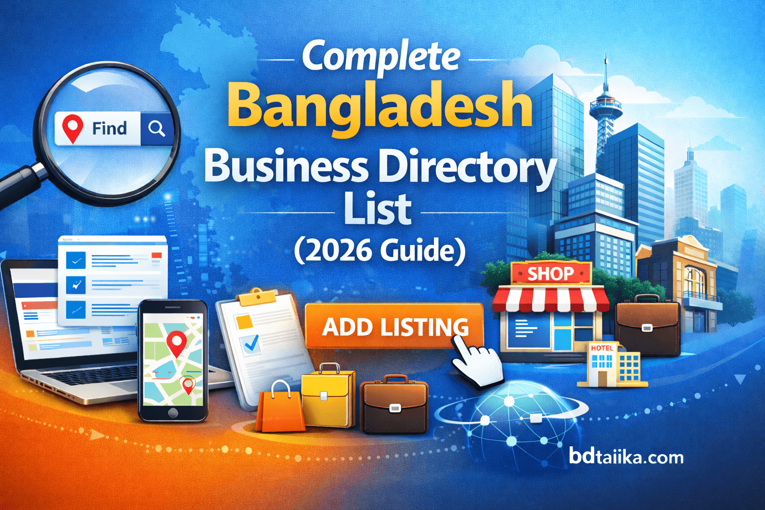 Bangladesh Business Directory List 2026: Top 30+ Free & Paid Directories (Verified)