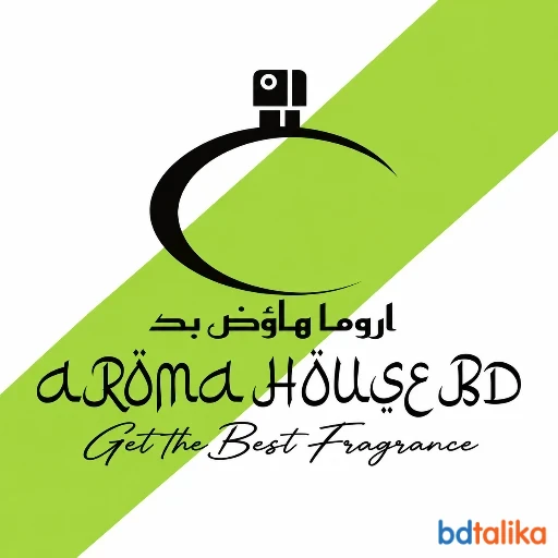 AROMA HOUSE BD: Your Premier O...