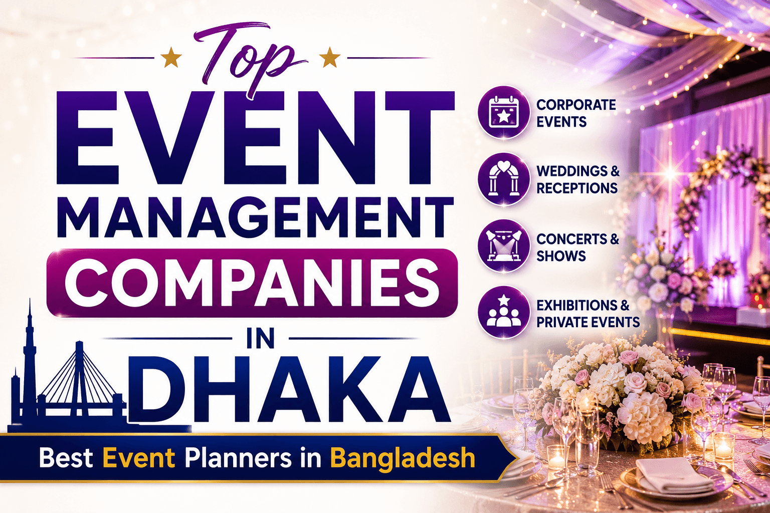 Top 10 Event Management Company in Bangladesh | Best Event Planners Dhaka
