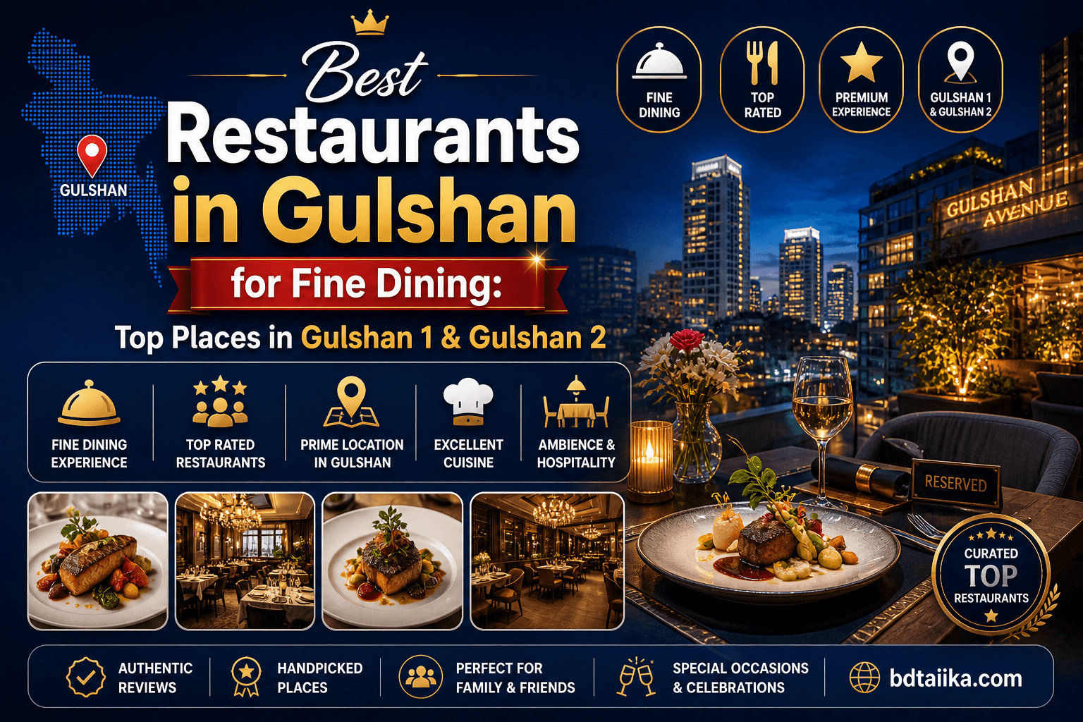 Best Restaurants in Gulshan for Fine Dining 2026: Gulshan 1 & 2 Top Picks, Prices & Reservations